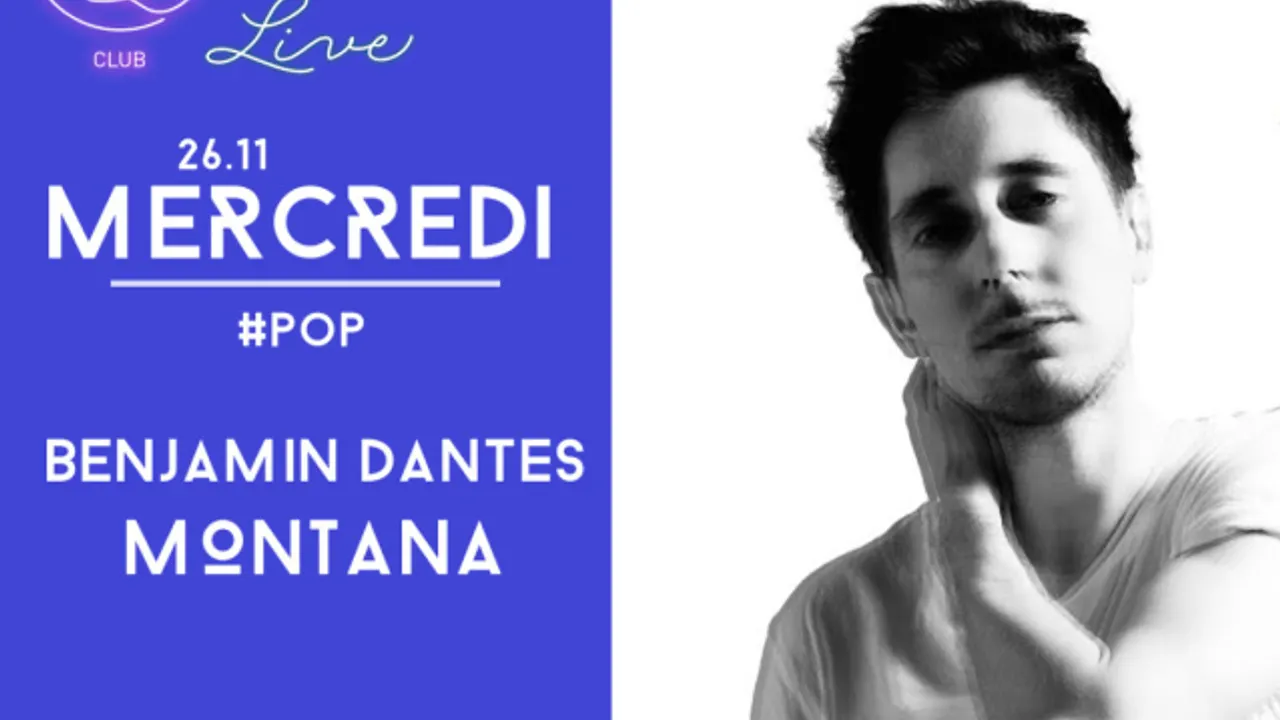 #LIVE avec Benjamin Dantès & MONTANA