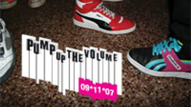 Pump up the volume
