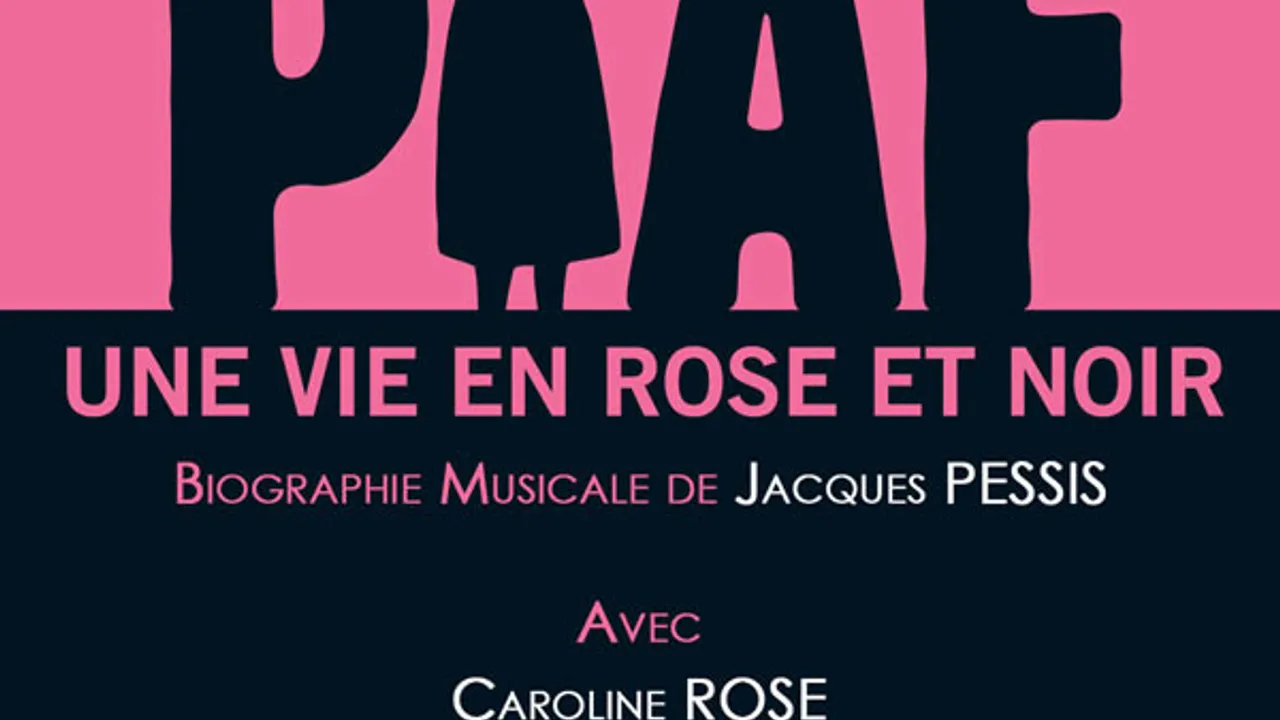 Piaf une vie en rose et noir