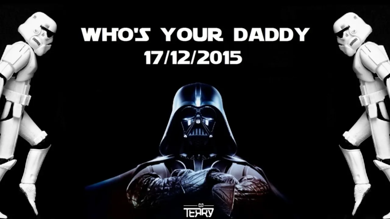 WHO'S YOUR DADDY