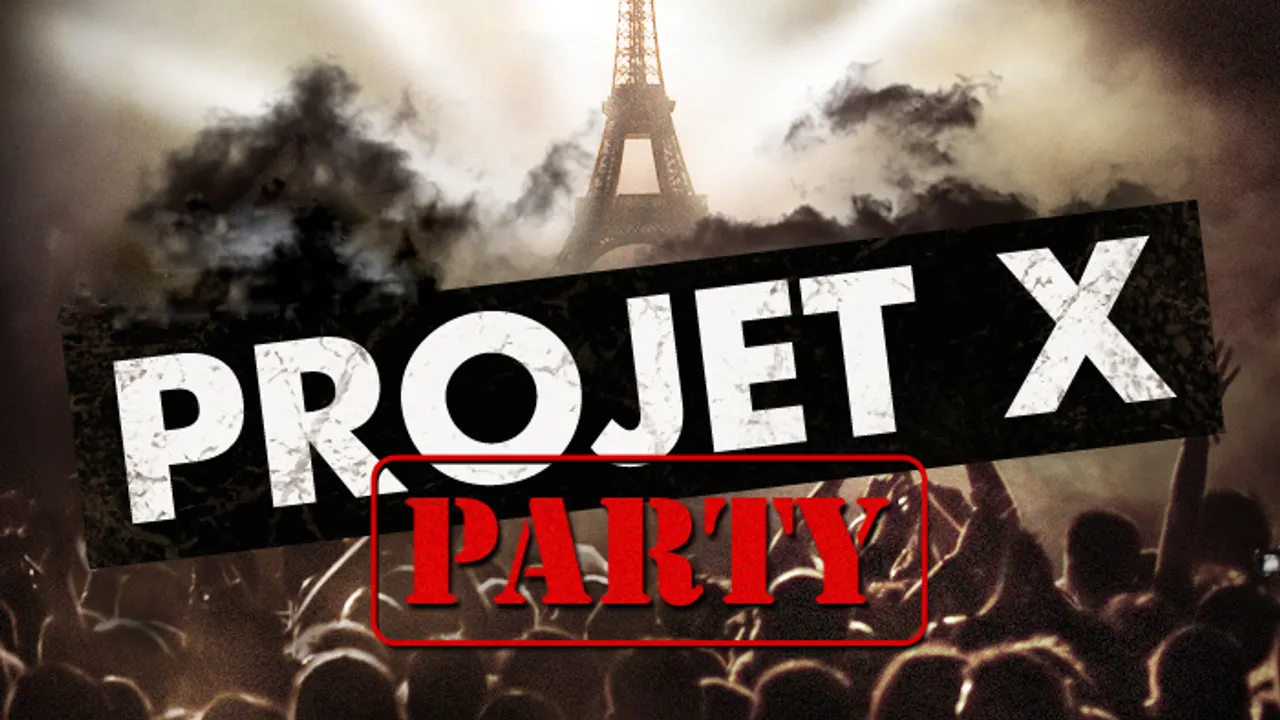 Projet X BIG Party