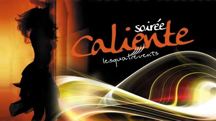 Caliente@lesquatrevents