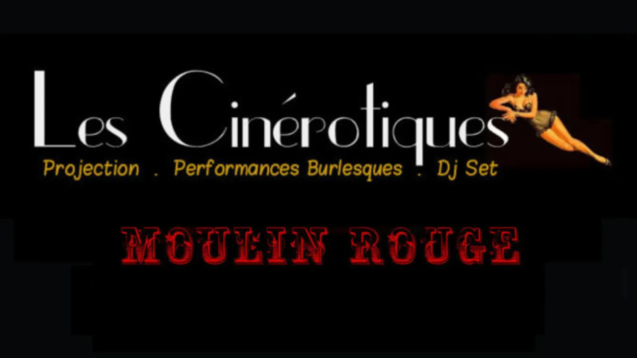 Les Cinérotiques // Edition Moulin Rouge