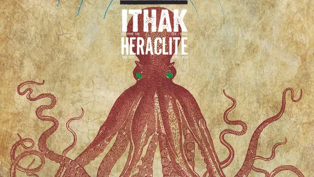 Ithak + Heraclite