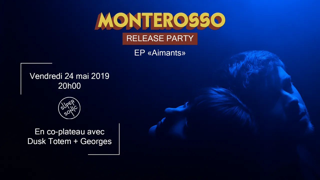 Monterosso Release Party + Dusk Totem + Georges