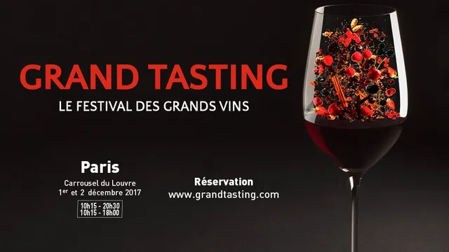 Grand Tasting 2017, le festival des grands vins