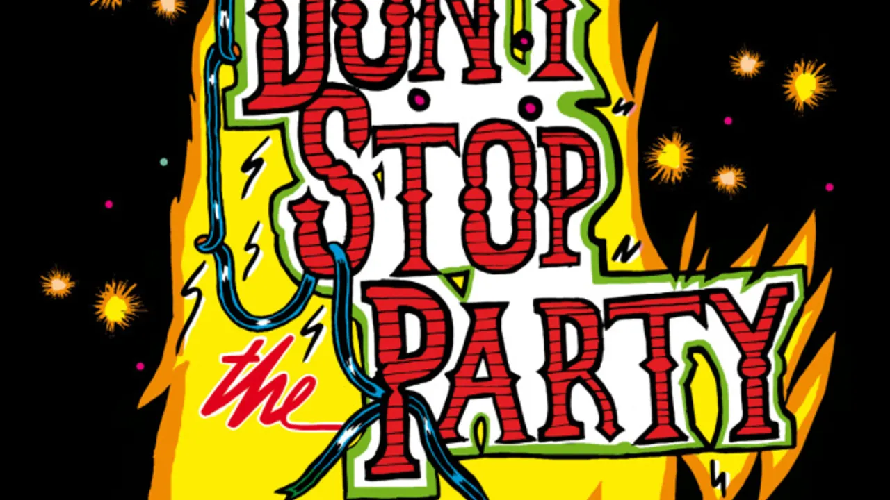 DON'T STOP THE PARTY