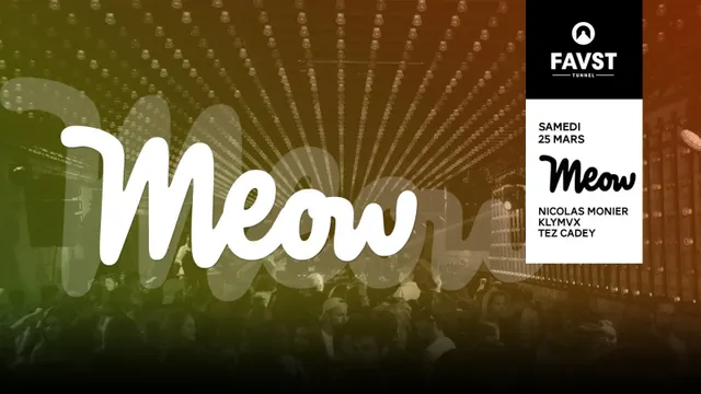 Faust x Meow : Nicolas Monier, Klymvx, Tez Cadey