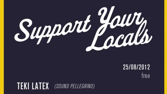 Support Your Locals