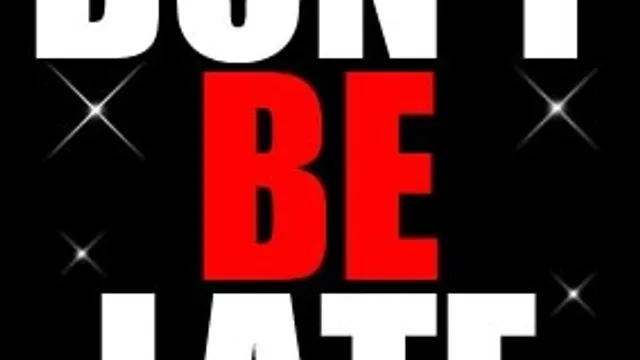 "Don't Be Late" SPECIAL CHRISTMAS