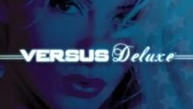 Versus Deluxe