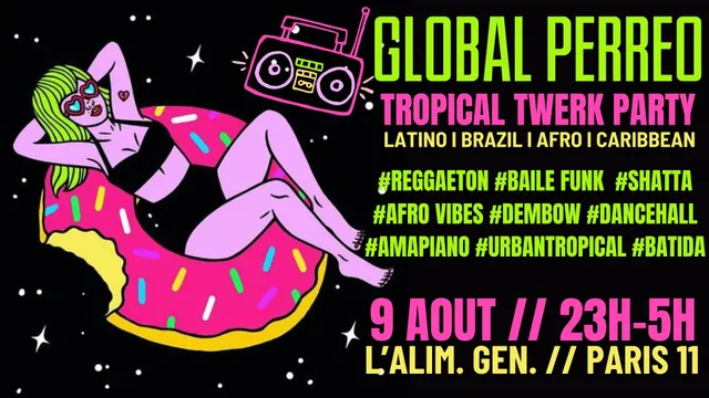 Global Perreo ~ Tropical Twerk Party reggaeton, baile funk, shatta, dancehall & afro vibes !