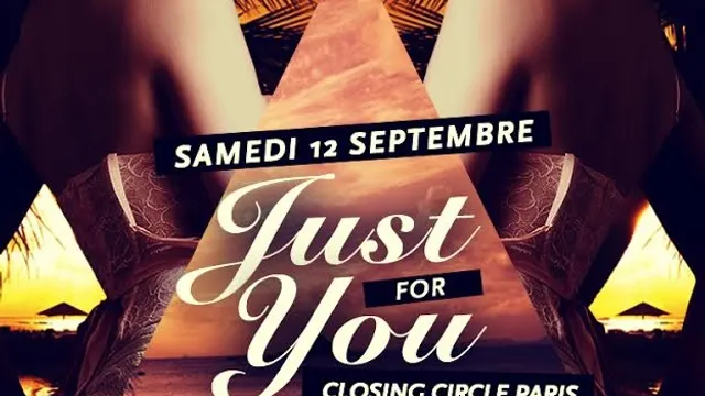 Just 4 You - Closing Circle Paris