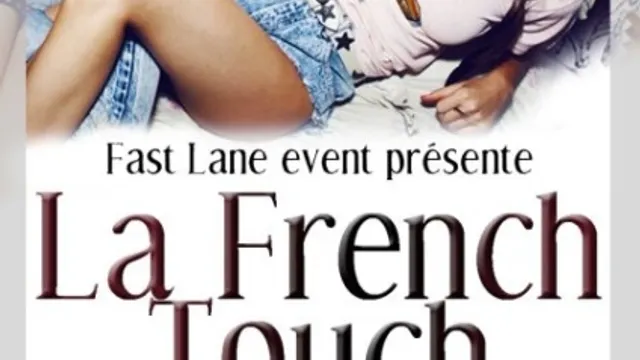 La French Touch By Fast Lane Event