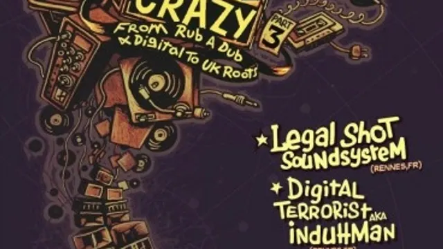 Paris DUB ME CRAZY 3# : Legal Shot & Induhman