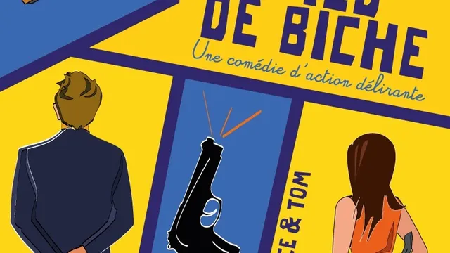 Pied de biche - Comédie d'action