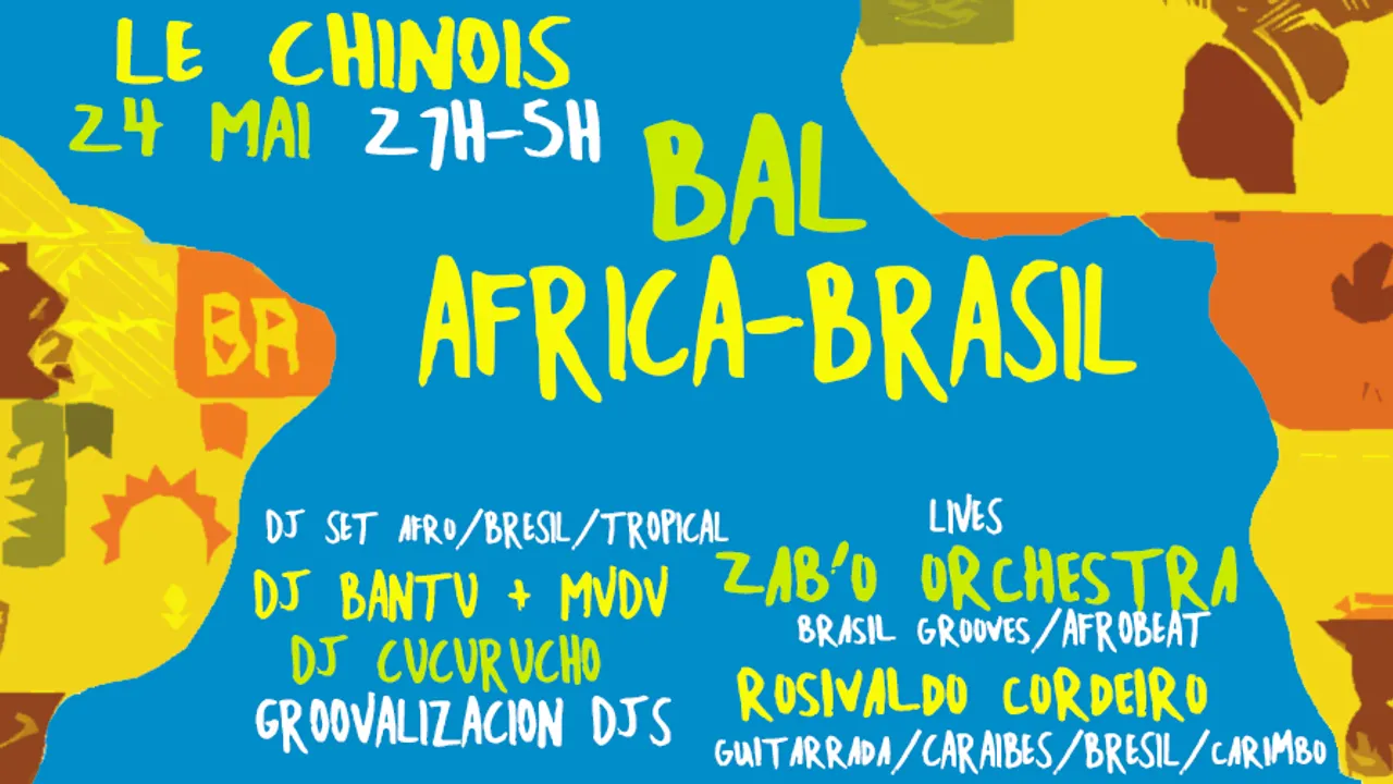 Bal Africa-Brasil ~ afro/brésil/caraïbes & luso-tropical party !