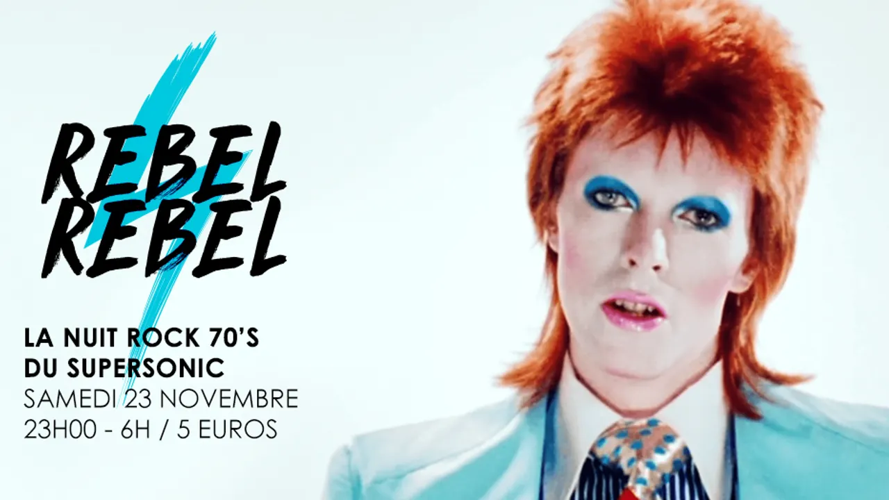 Rebel Rebel #10 / La Nuit Rock 70's du Supersonic