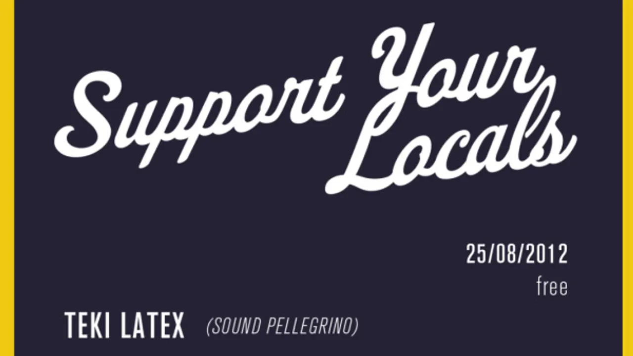 Support Your Locals