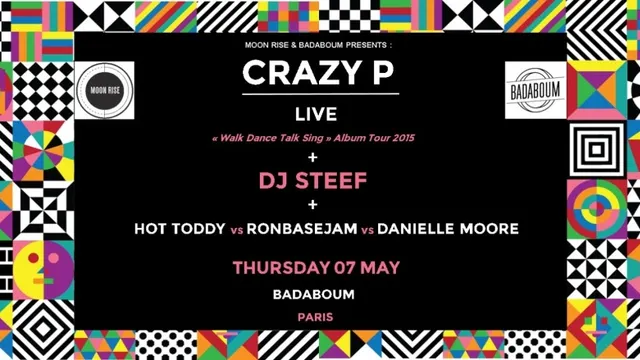Crazy P "Walk Dance Talk Sing"