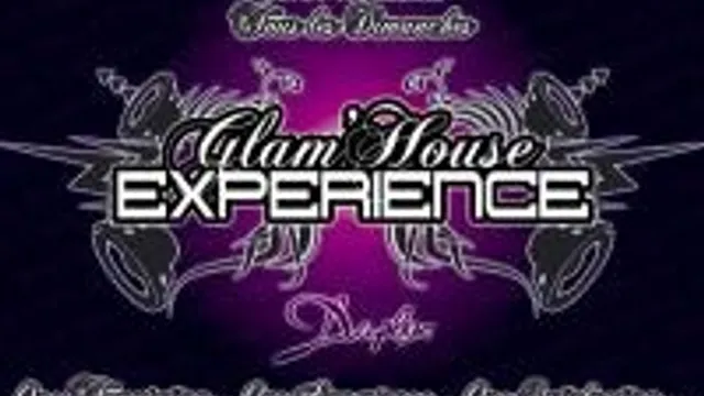 Glam'house Experience