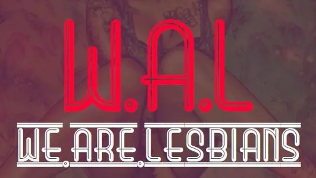 WAL - we.are.lesbians