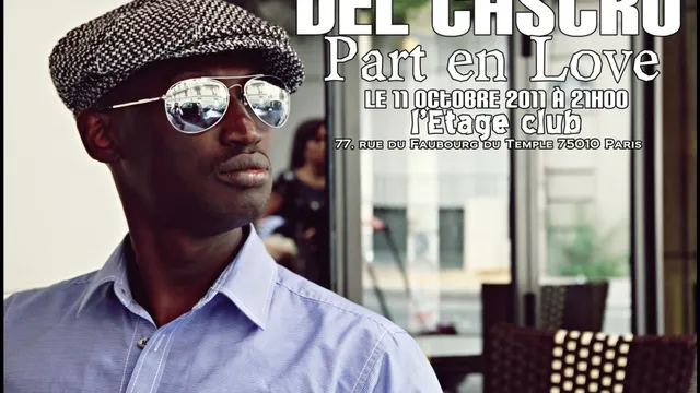 Del Castro part en Live comme il part en Love...