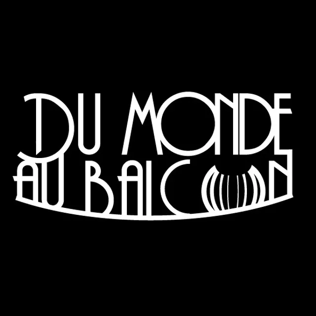 Du Monde Au Balcon D