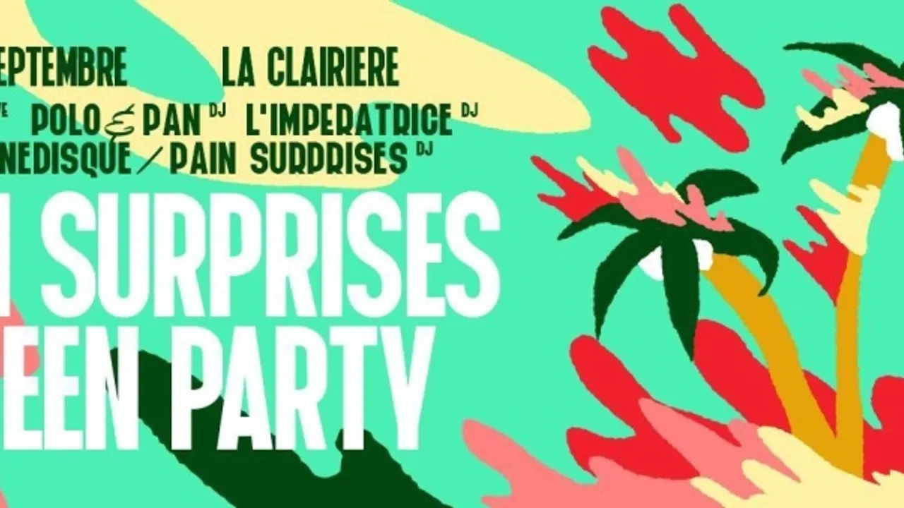Pain Surprises Green Party w/ Jacques - Polo & Pan - L'Impératrice (dj) Le Tournedisque