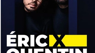 Eric et Quentin, On ne peut plus rien rire