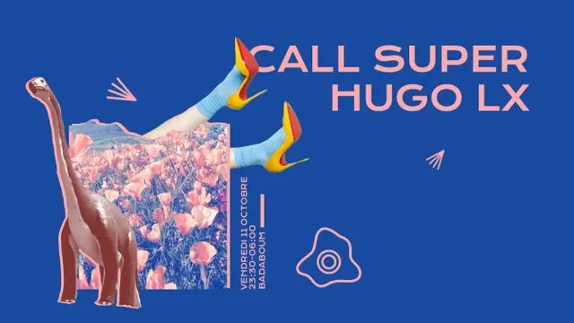 Call Super, Hugo LX