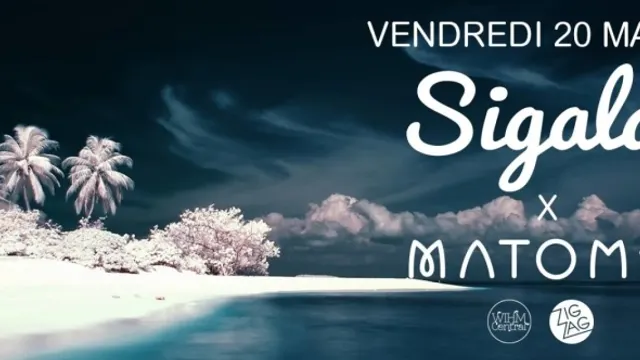 MATOMA x SIGALA