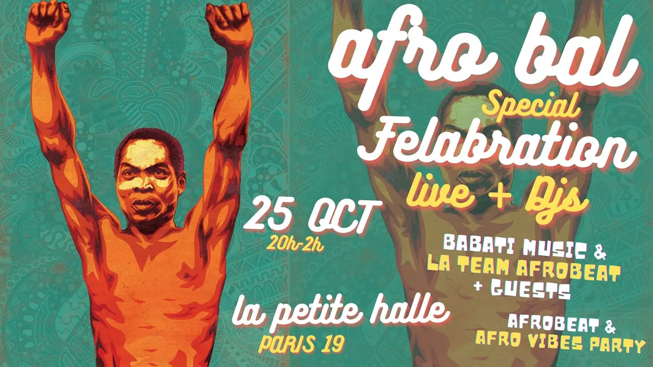 Afro Bal à La Villette spécial FELABRATION avec live + DJ set à La Petite Halle