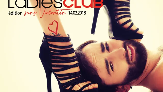 LADIES CLUB édition SANS VALENTIN