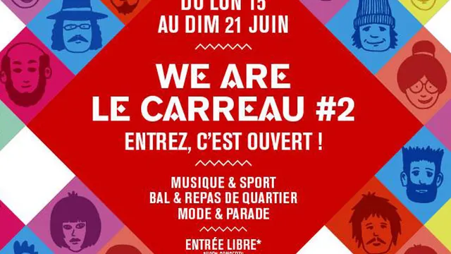 We Are le Carreau #2