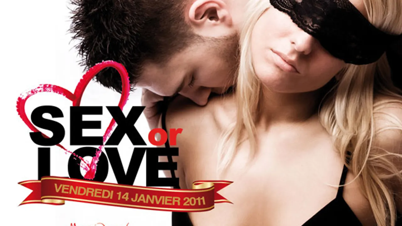 SEX OR LOVE