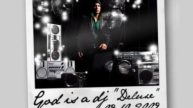 GOD IS A DJ Deluxe