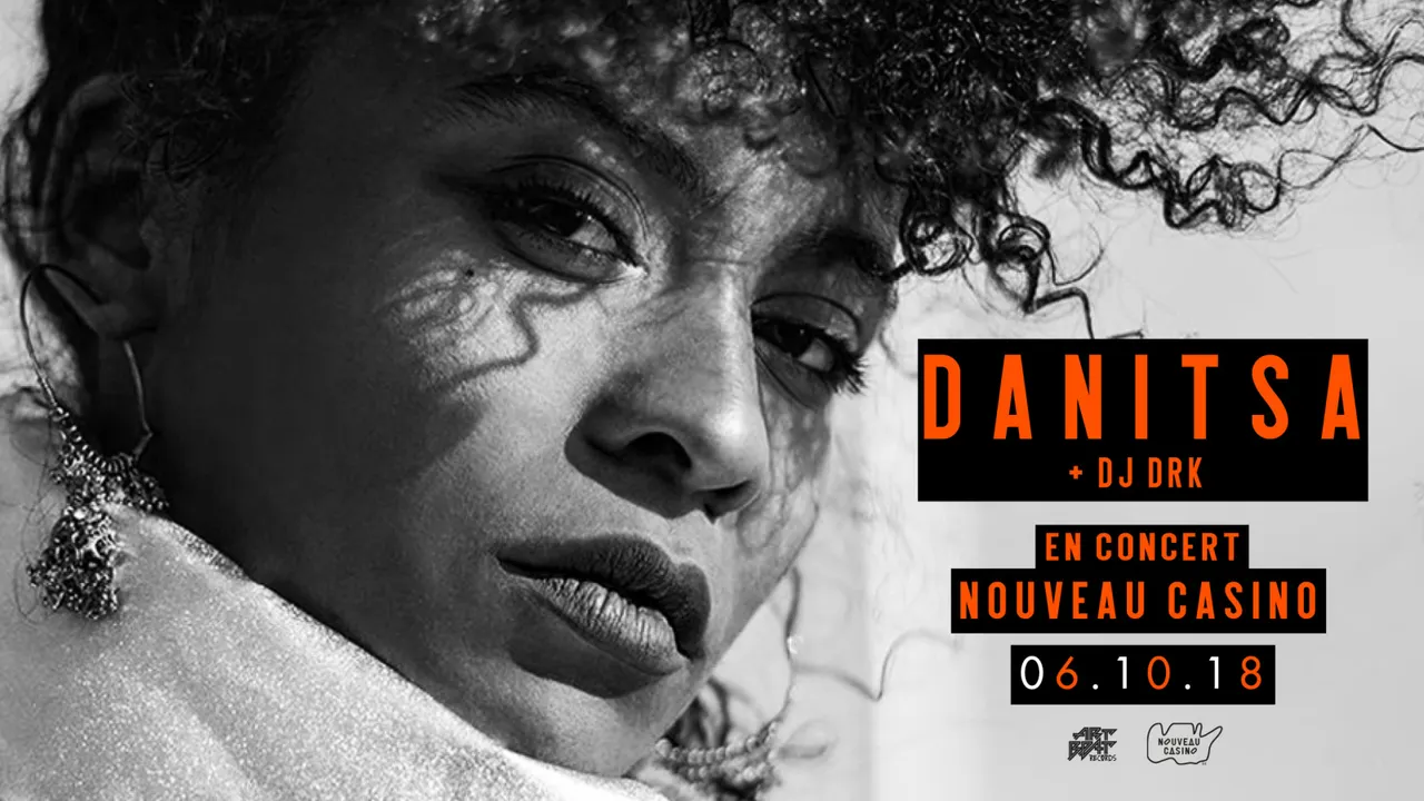 Danitsa + DJ DRK @NouveauCasino