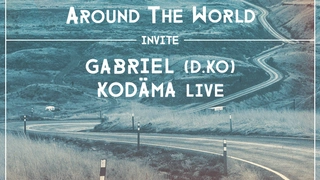 Around The World x Gabriel D.KO & Kodäma (Live)