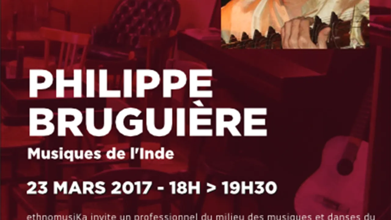[ K-fé rencontre ] Musiques de l'Inde avec  Philippe Bruguière
