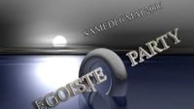 Egoiste Party