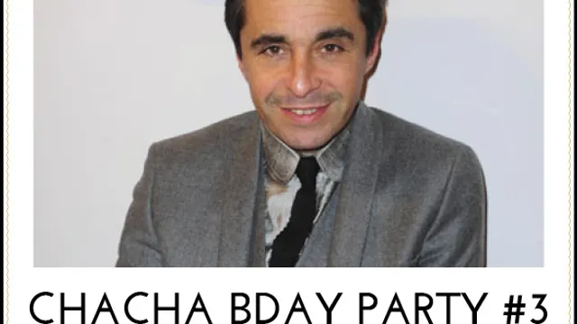 Chacha Birthday Party avec Ariel Wizman et Toni Vegas