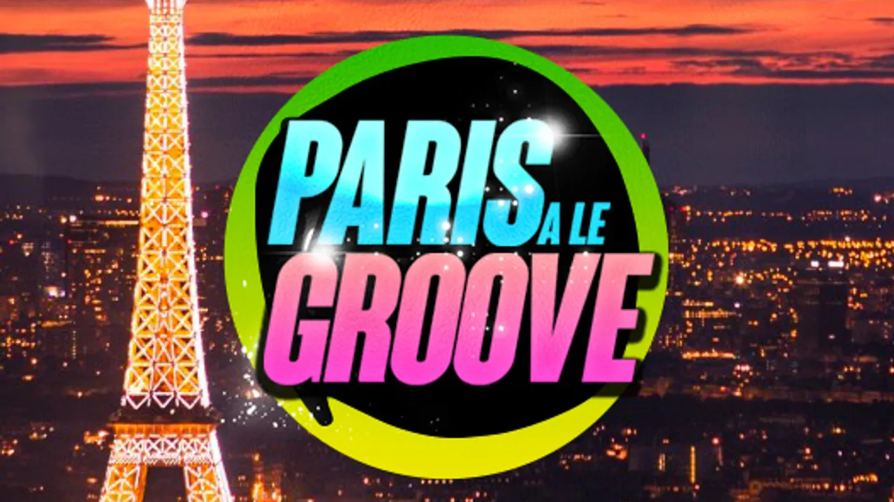 PARIS A LE GROOVE