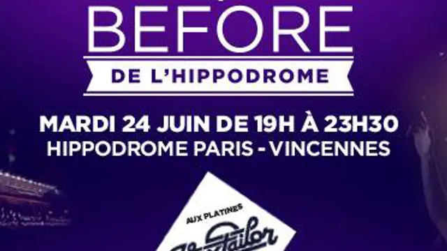 Before de l'Hippodrome