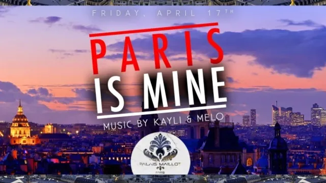 PARIS IS MINE