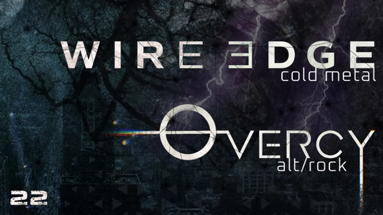 Overcy + Wire Edge