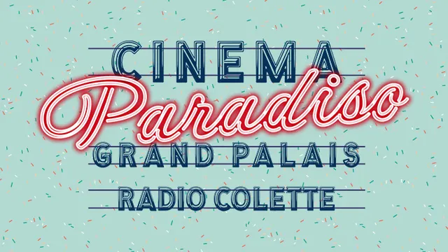 Cinéma Paradiso - Radio Colette