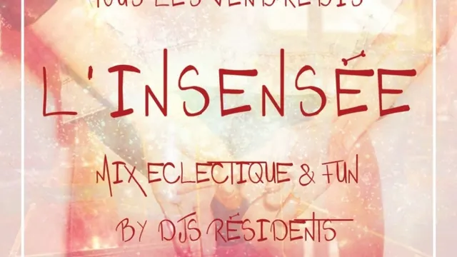 L’INSENSEE Mix éclectique & fun