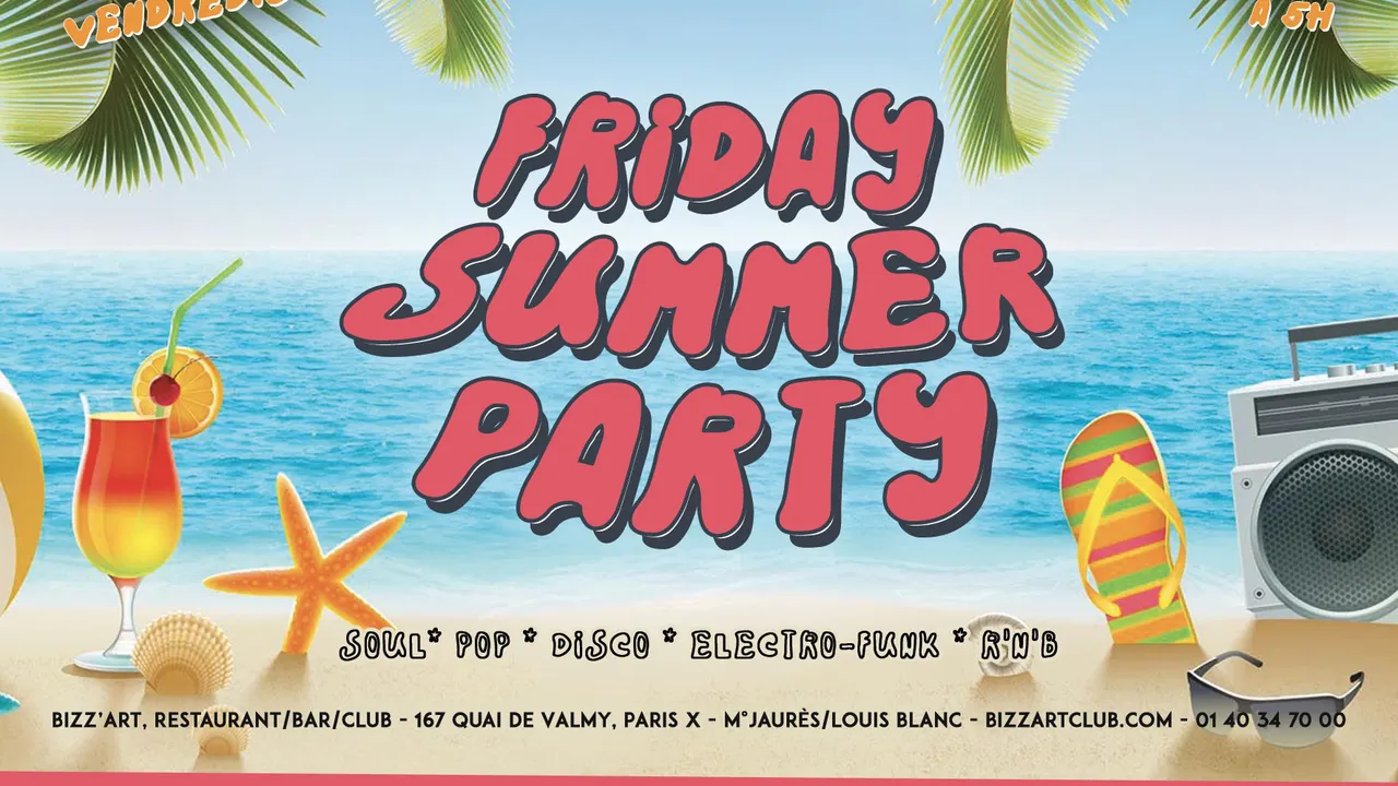 live NAYA +  FRIDAY SUMMER PARTY feat BENarte (BPM) @BIZZ'ART PARIS