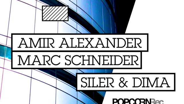 CLUB/ Popcorn Records : Amir Alexander + Marc Schneider + Siler & Dima